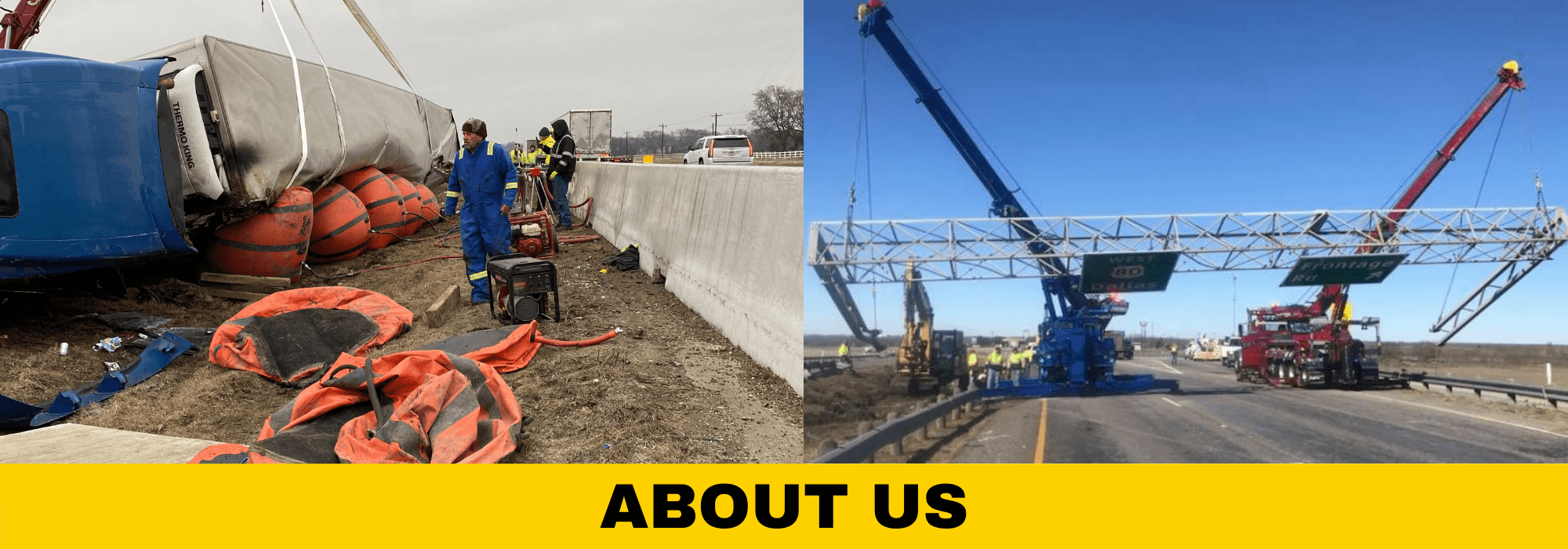 Semi that has turned over and is being lifted by air-cushions (left). Machines lifting up a sign on the interstate (right).